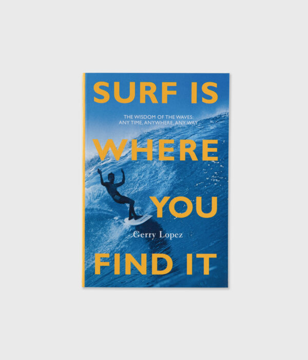 Surf Is Where You Find it