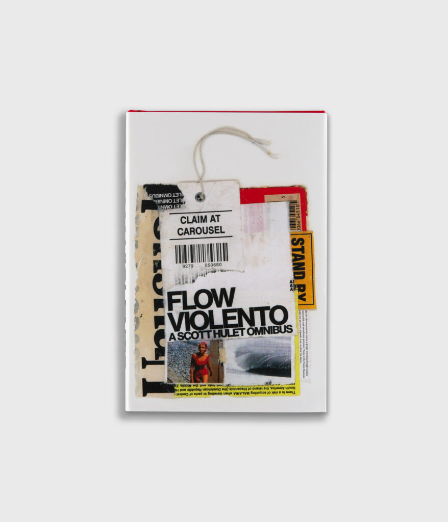 Front cover of Flow Violento: A Scott Hulet Omnibus by Scott Hulet.