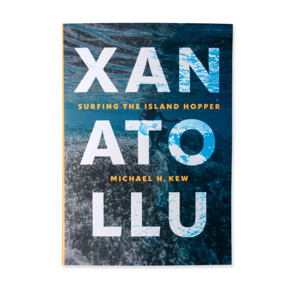 Xanatollu: Surfing the Island Hopper